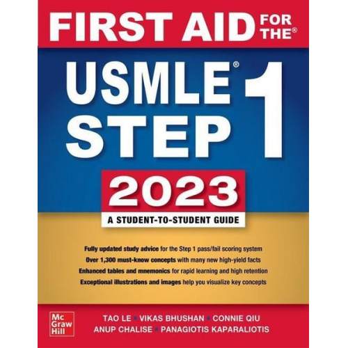 Tao Le Vikas Bhushan Connie Qiu Anup Chalise Panagiotis Kaparaliotis - First Aid for the USMLE Step 1 2023
