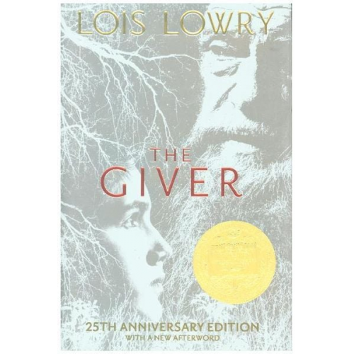 Lois Lowry - The Giver (25th Anniversary Edition)
