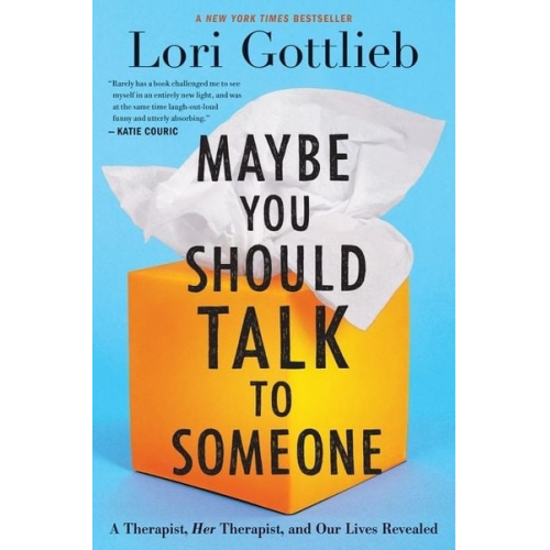 Lori Gottlieb - Maybe You Should Talk to Someone