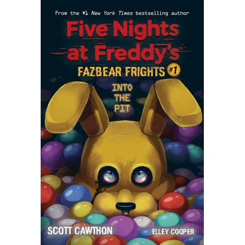 Scott Cawthon Elley Cooper - Fazbear Frights 01. Into the Pit