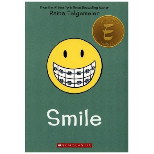 Raina Telgemeier - Smile: A Graphic Novel