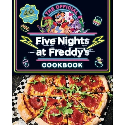 Rob Morris - The Official Five Nights at Freddy's Cookbook