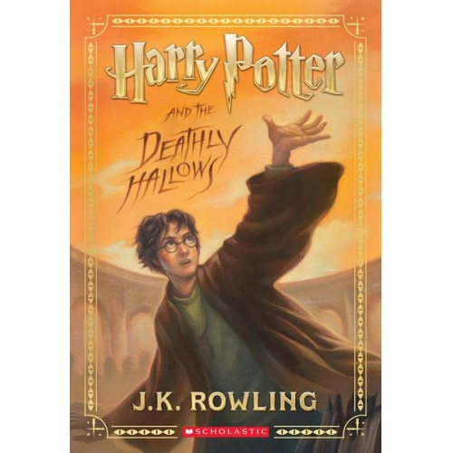 J. K. Rowling - Harry Potter and the Deathly Hallows (Harry Potter, Book 7)