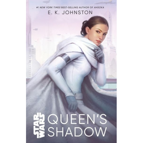 E. K. Johnston - Star Wars: Queen's Shadow