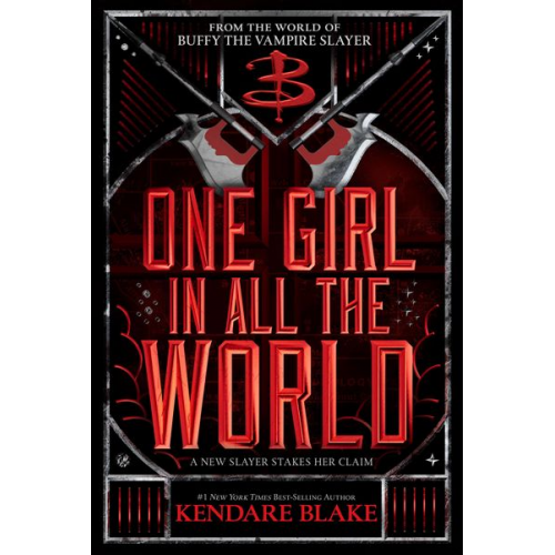 Kendare Blake - One Girl in All the World