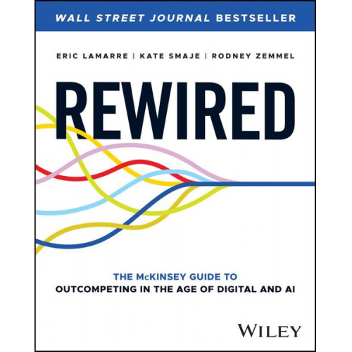 Eric Lamarre Kate Smaje Rodney Zemmel - Rewired