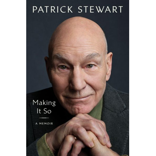 Patrick Stewart - Making It So