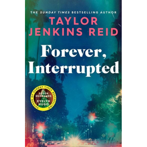 Taylor Jenkins Reid - Forever, Interrupted