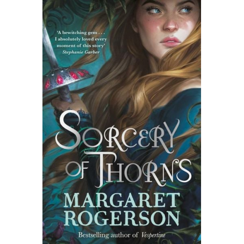 Margaret Rogerson - Sorcery of Thorns