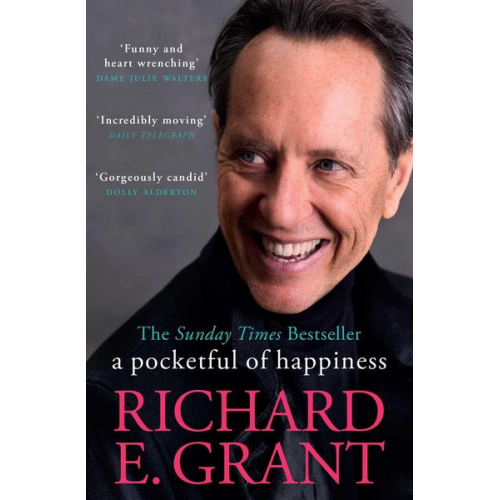 Richard E. Grant - A Pocketful of Happiness