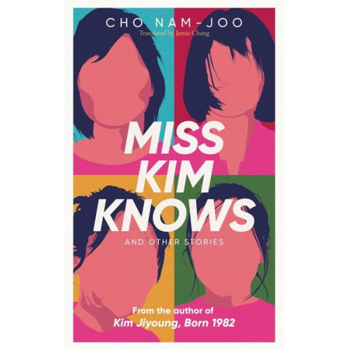 Cho Nam-Joo - Miss Kim Knows and Other Stories