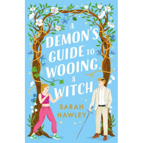 Sarah Hawley - A Demon's Guide to Wooing a Witch