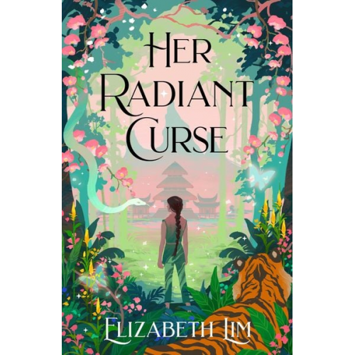 Elizabeth Lim - Her Radiant Curse