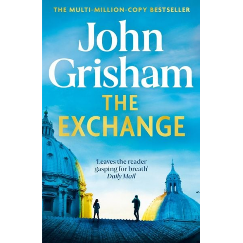 John Grisham - The Exchange