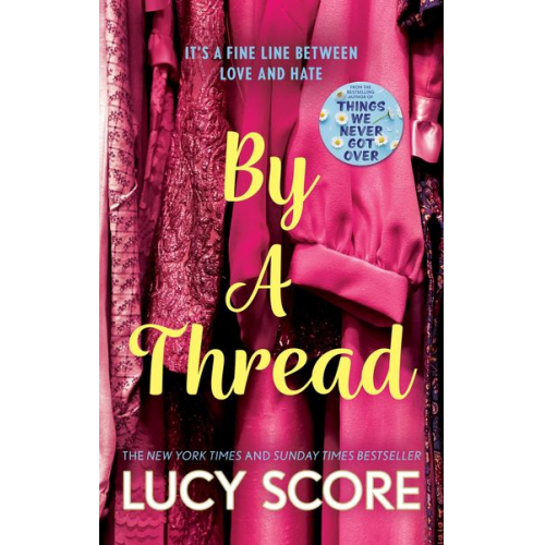 Lucy Score - By a Thread