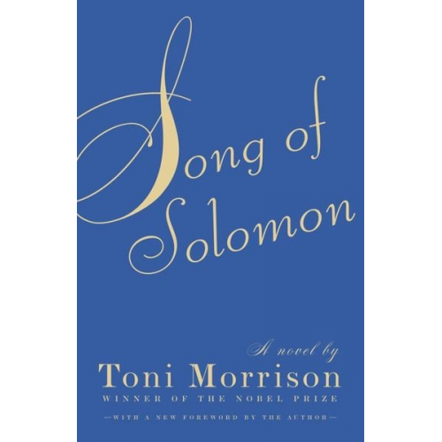 Toni Morrison - Song of Solomon