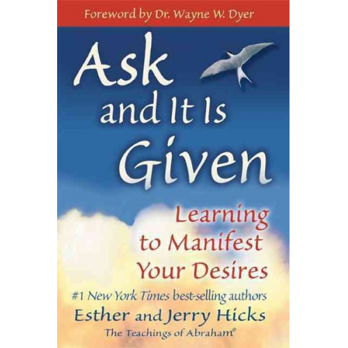 Esther Hicks Jerry Hicks - Ask and It is Given