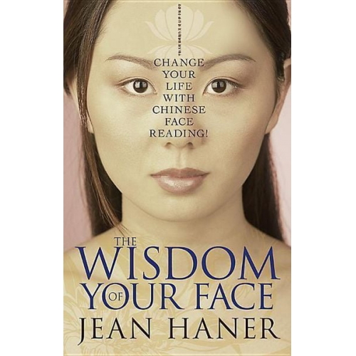 Jean Haner - The Wisdom of Your Face