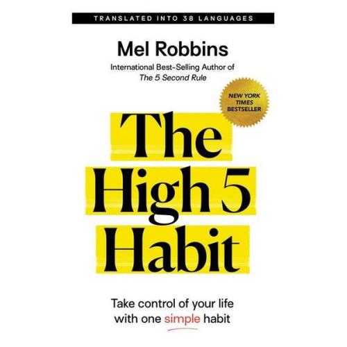 Mel Robbins - The High 5 Habit