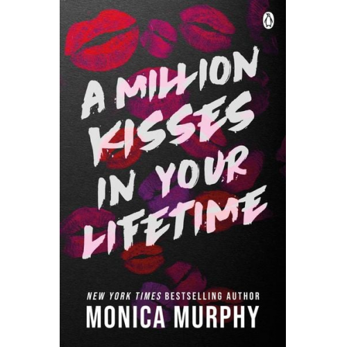 Monica Murphy - A Million Kisses In Your Lifetime