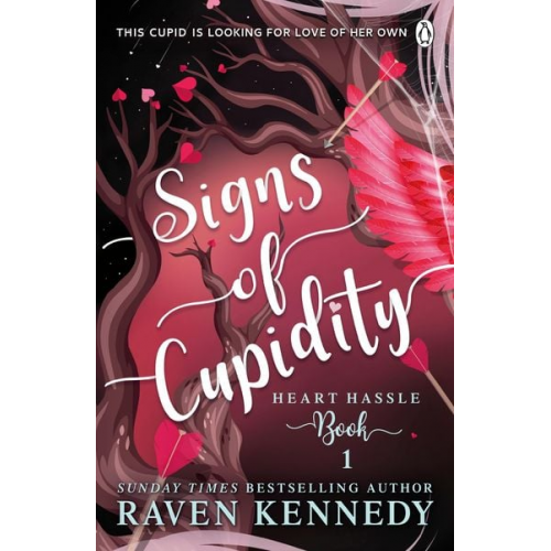 Raven Kennedy - Signs of Cupidity