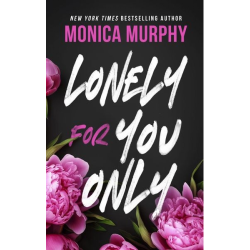 Monica Murphy - Lonely For You Only