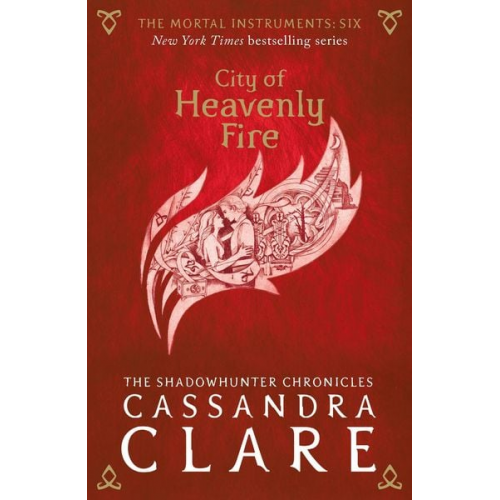 Cassandra Clare - The Mortal Instruments 06. City of Heavenly Fire