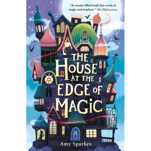 Amy Sparkes - The House at the Edge of Magic