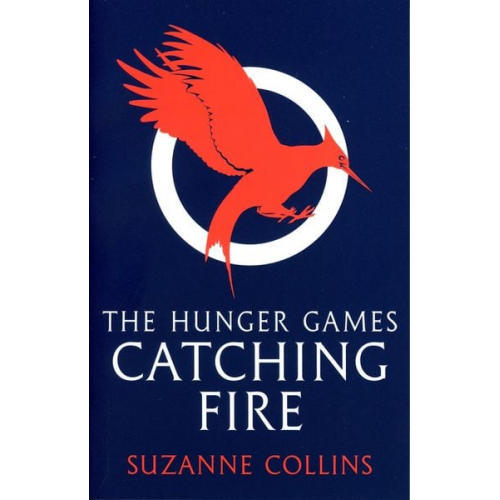 Suzanne Collins - The Hunger Games 2. Catching Fire