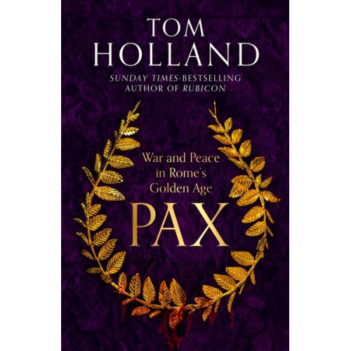 Tom Holland - Holland, T: Pax