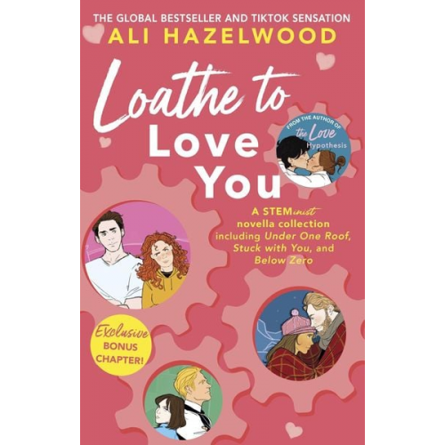 Ali Hazelwood - Loathe To Love You