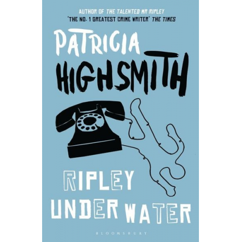 Patricia Highsmith - Ripley Under Water