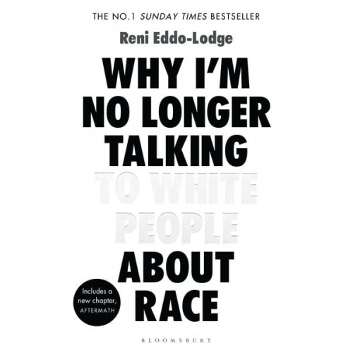 Reni Eddo-Lodge - Why I'm No Longer Talking to White People About Race