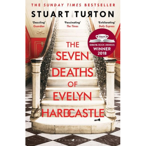 Stuart Turton - The Seven Deaths of Evelyn Hardcastle