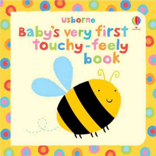 Fiona Watt - Baby's Very First Touchy-Feely Book