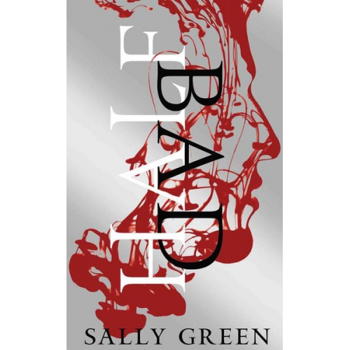 Sally Green - Half Bad