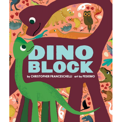 Christopher Franceschelli - Dinoblock