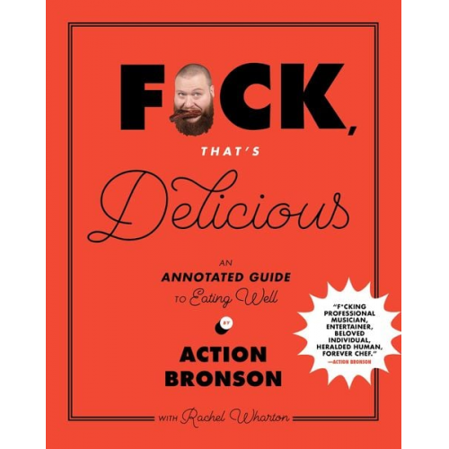 Action Bronson - F*ck, That's Delicious