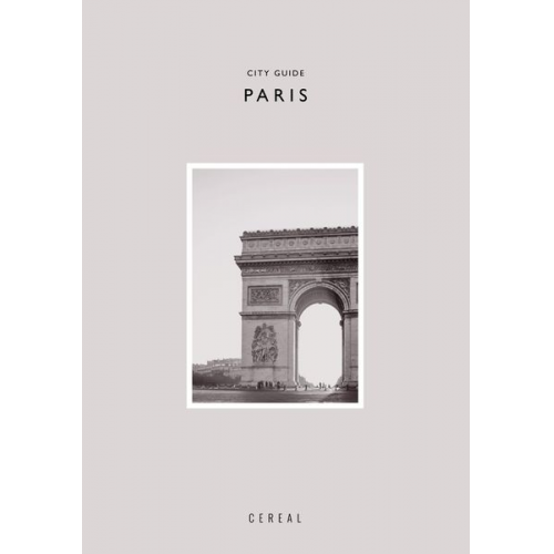 Rosa Stapleton  Rich Park - Cereal City Guide: Paris