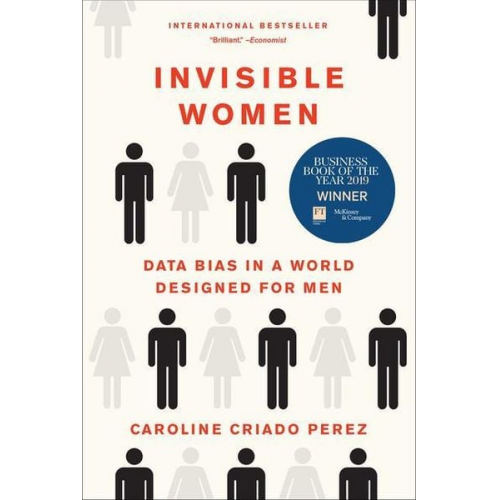 Caroline Criado Perez - Invisible Women