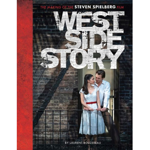 Laurent Bouzereau - West Side Story