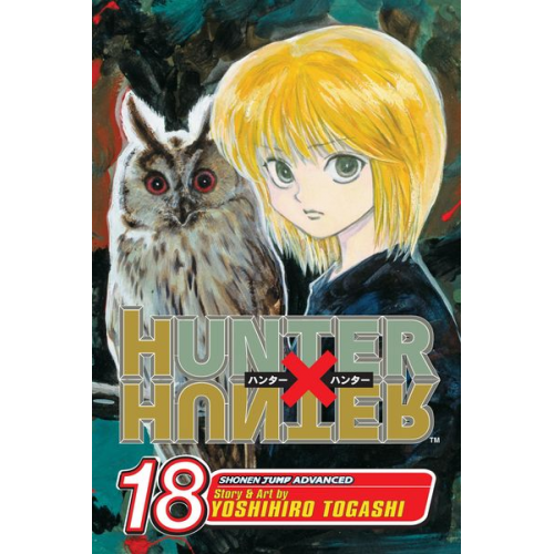 Yoshihiro Togashi - Hunter X Hunter, Vol. 18