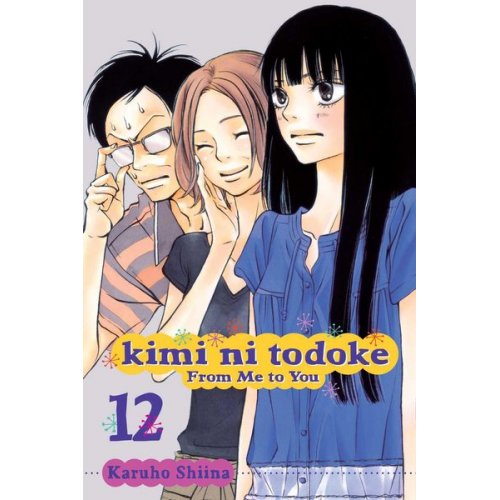 Karuho Shiina - Kimi Ni Todoke: From Me to You, Vol. 12