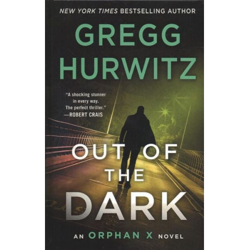 Gregg Hurwitz - Out of the Dark