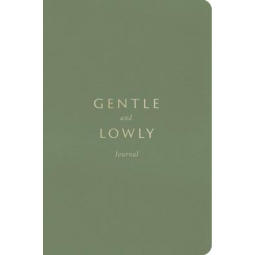 Dane Ortlund - Gentle and Lowly Journal