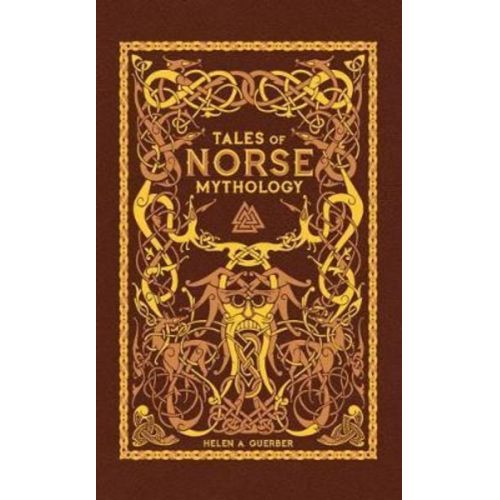 Helen A. Guerber - Tales of Norse Mythology (Barnes & Noble Omnibus Leatherbound Classics)