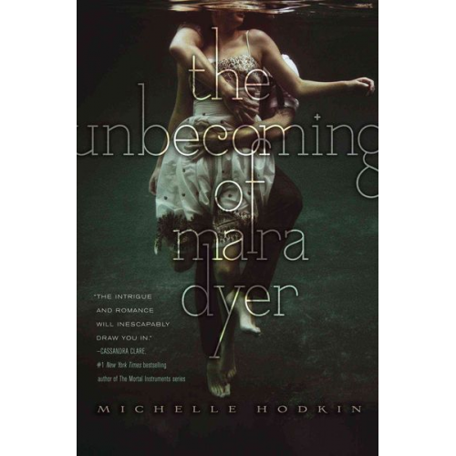 Michelle Hodkin - The Unbecoming of Mara Dyer