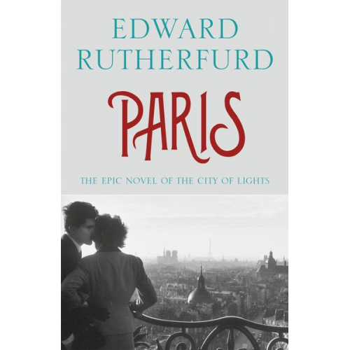Edward Rutherfurd - Paris