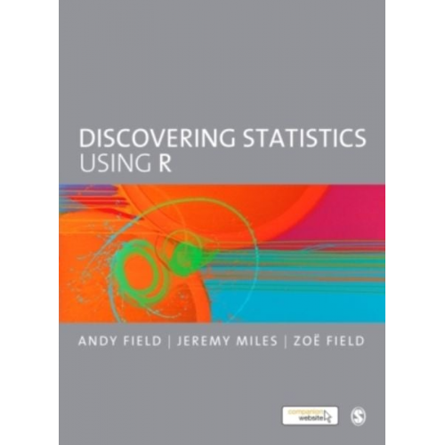 Andy Field Jeremy Miles Zoé Field - Discovering Statistics Using R