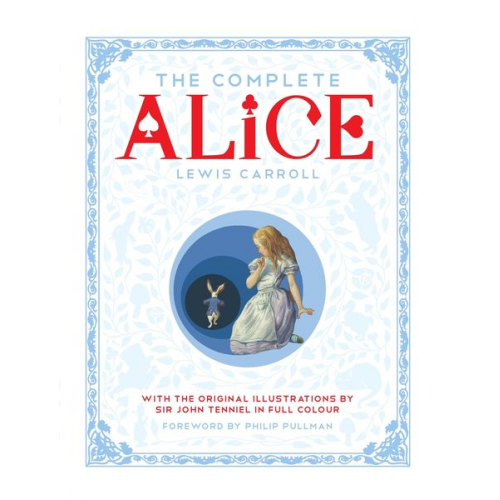 Lewis Carroll - The Complete Alice